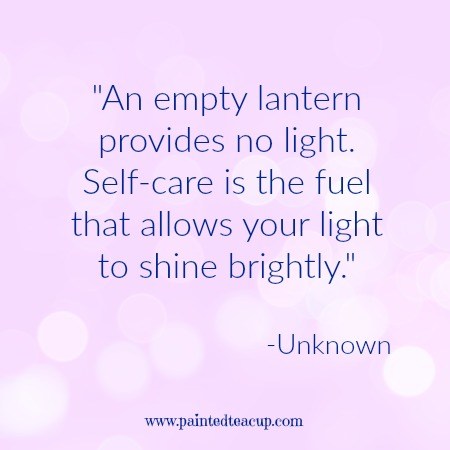 An-empty-lantern-provides-no-light_-Self-care-is-the-fuel-that-allows-your-light-to-shine-brightly_-Unknown